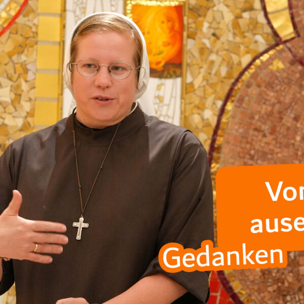 Gedanken zur Botschaft vom 25. August 2025 von Sr. Kerstin
