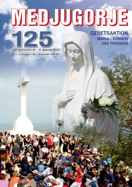 Medjugorje Nr. 125 (Jubiläumsausgabe)