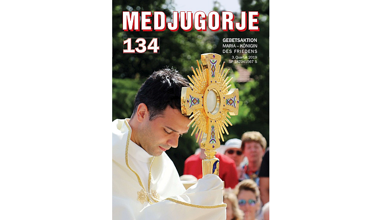 MEDJUGORJE Nr. 134 ist da!