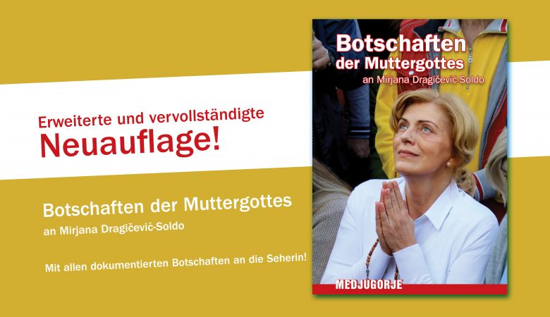 Neuauflage: „Botschaften der Muttergottes an Mirjana Dragičević-Soldo“