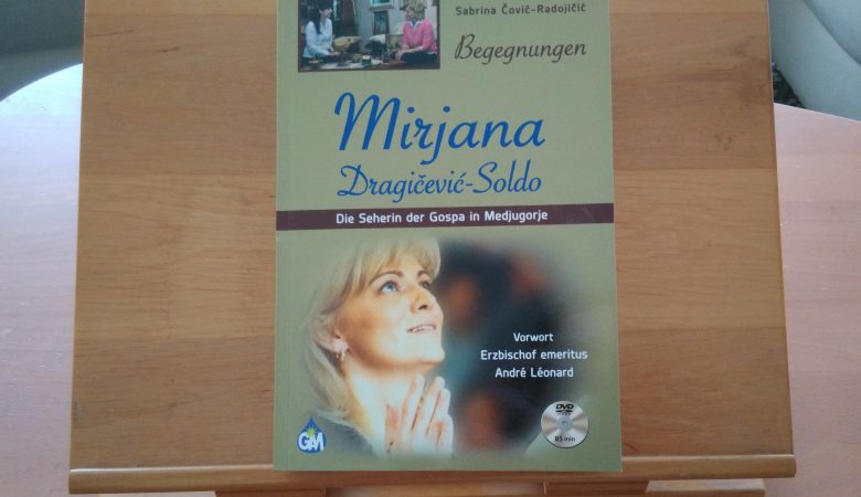 Das Buch „Mirjana – Die Seherin der Gospa in Medjugorje“ ist da!